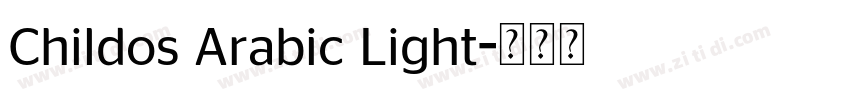 Childos Arabic Light字体转换